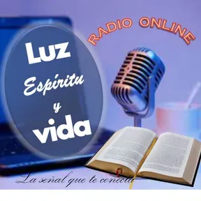 LUZ ESPÍRITU Y VIDA