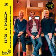 Serge, l'émission · octobre 2025