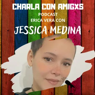 Charla con Jessica Medina