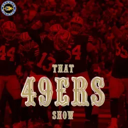 That 49ers Show