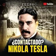 ⭕️ TESLA CONTACTÓ ALGO NO HUMANO | PULSO #118 ⭕️
