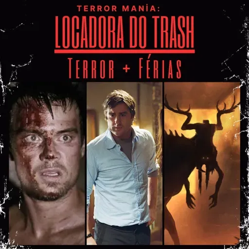Locadora do Trash - Terror + Férias