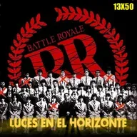 Battle Royale - Luces en el Horizonte 13X50