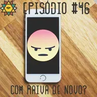 Aprendiz Mathite # 46 Com raiva de novo?