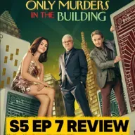 'Only Murders in the Building' Season 5 Episode 7 Breakdown | Recap & Review