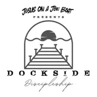 Ep. 15 (Dockside Discipleship) Why Adventism? How Did I Find Jesus Here, Even in an Imperfect Church?