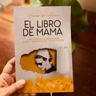 Ep. 128- El Libro de Mamá: un legado para nuestros hijos con Henar de Álvaro