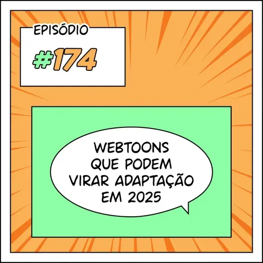 174 Webtoons que podem virar adaptações em 2025