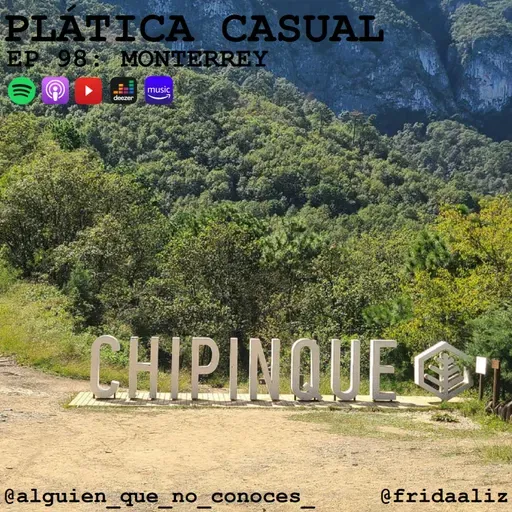 EP 98: MONTERREY