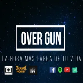 Over Gun Podcast