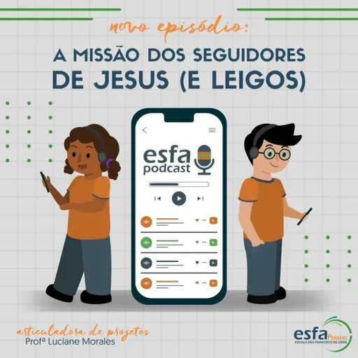 Mês das Vocações: A missão dos seguidores de Jesus (os leigos)