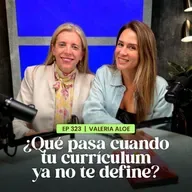 ¿Qué pasa cuando tu CURRÍCULUM YA NO TE DEFINE? con Valerie Aloe En Defensa Propia | Erika De La Vega
