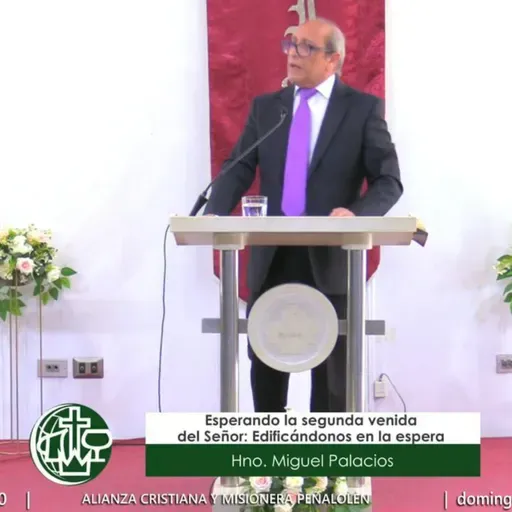 Esperando la segunda venida del Señor: Edificándonos en la espera - Mensaje 11 de enero de 2026