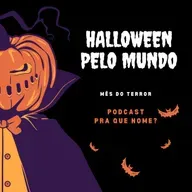 Cap3: Halloween pelo mundo 