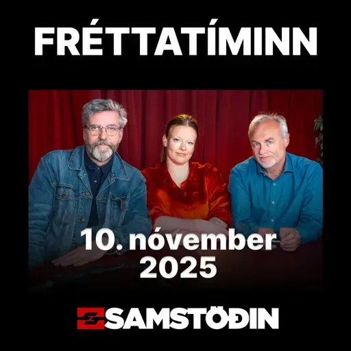 FRÉTTATÍMINN 10. nóvember
