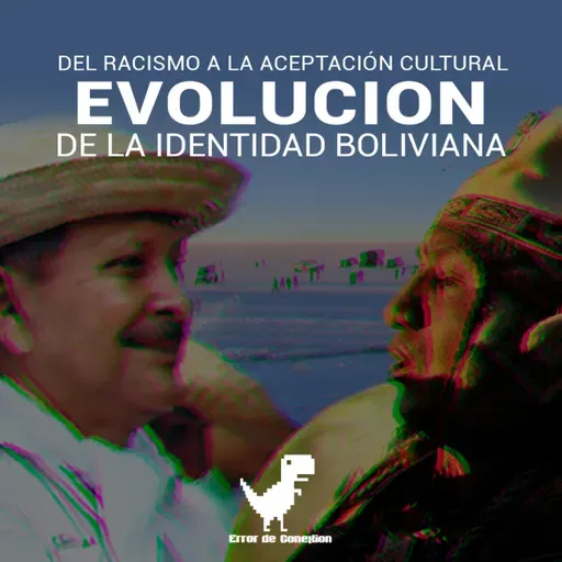 Evolución De La Identidad Boliviana