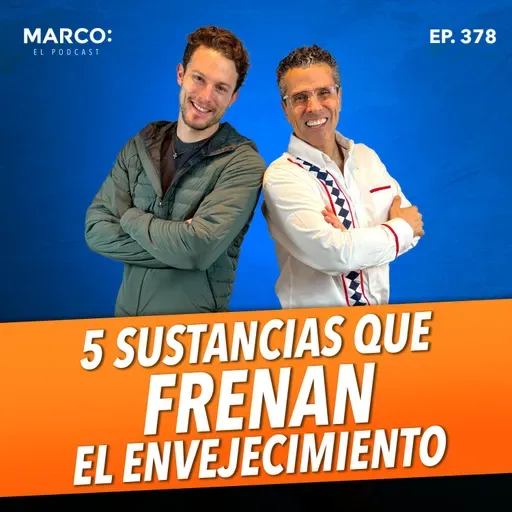 378.-  5 sustancias que retrasan el envejecimiento - Dr.  Patricio Ochoa