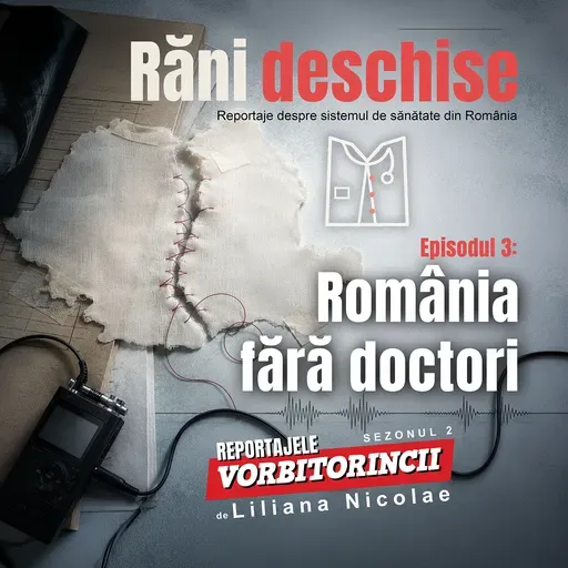 Răni deschise. România fără doctori