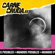 España se prepara para el eclipse total (CARNE CRUDA #1672)