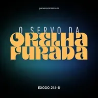 O servo da Orelha Furada