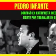 ⭐️PEDRO INFANTE confesó en entrevista inédita que estaba triste por trabajar en el Cine de Oro⭐️