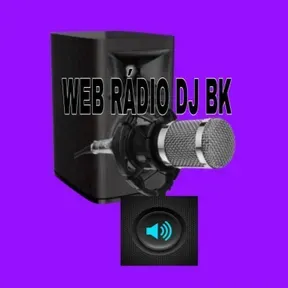 WEB RÁDIO DJ BK