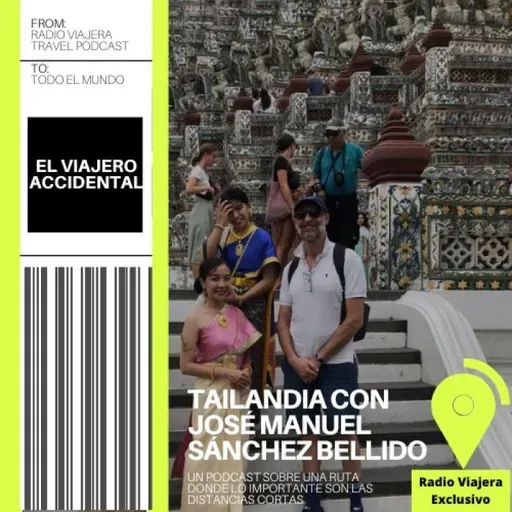 Tailandia con José Manuel Sánchez Bellido