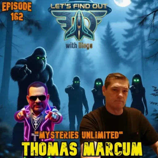 Episode 162: Thomas Marcum “Mysteries Unlimited”