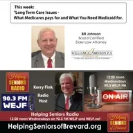 What Medicare Pays for and What You Need Medicaid for  | Helping Seniors Radio Podcast