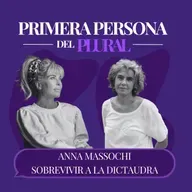 Anna Massochi - Sobreviviendo a la dictadura