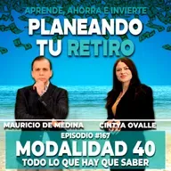 Ep 167. Modalidad 40, todo lo que hay que saber.