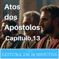 Bíblia narrada por Kátia Cardoso - Novo Testamento - Atos - 13