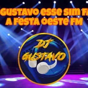 Dj Gustavo essi sim faz a festa  oeste FM