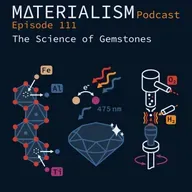 Episode 111: The Science of Gemstones