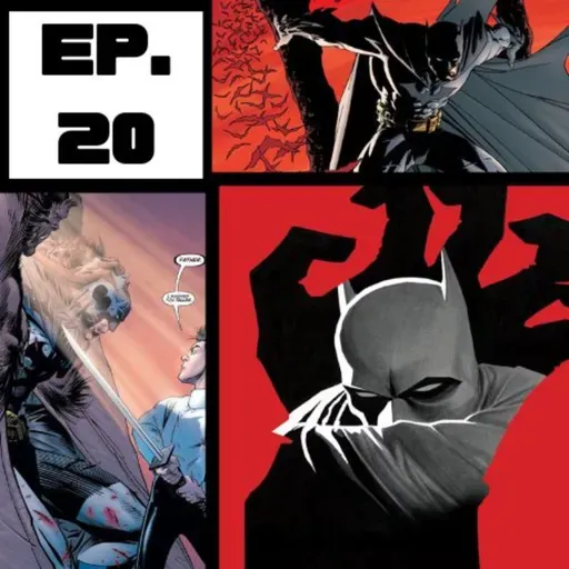 Ep 20. Batman de Grant Morrison Parte 1: Impostores, hijos malcriados y apuestas.