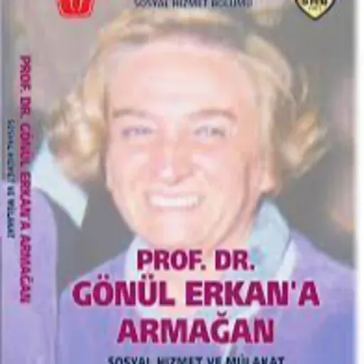 Prof. Dr. Gönül Erkan'a Saygıyla (1943-2023)