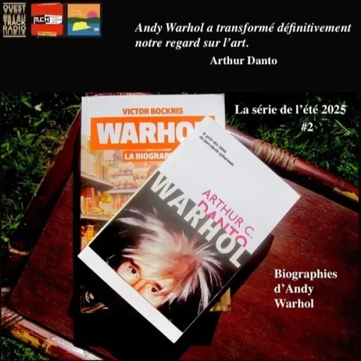 10 minutes chronique - Warhol / 2