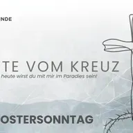 Worte vom Kreuz - Teil5: "Mit mir im Paradies!" | Alexander Spörlein