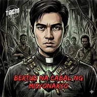 #368 Bertud na Cabal ng Misyonaryo
