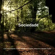 Pensamento e Vida - Cap. 18. Sociedade