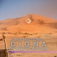 Uma história digna de ser contada