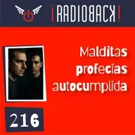 E216 - Malditas profecías autocumplidas