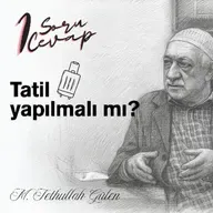 Tatil Yapılmalı mı? | 1 Soru-Cevap