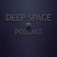 week534 Deep Space Podcast