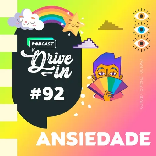 #092 - Ansiedade com Marcela Ochiussi