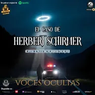 Ep159. El caso de Herbert Schirmer | El oficial que fue abducido por un OVNI
