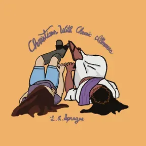 Christians With Chronic Illnesses