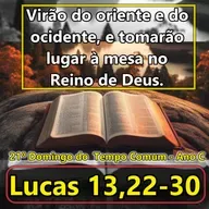 21ª DOMINGO COMUM - LUCAS 13,22-30 - Reflexão