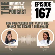 How Bola Sokunbi Built Clever Girl Finance and Became a Millionaire - Episode 167