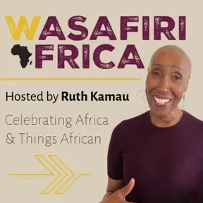 Wasafiri Africa Podcast